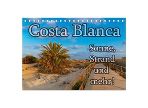 9783435675227 - Costa Blanca - Sonne Strand und mehr (Tischkalender 2025 DIN A5 quer) CALVENDO Monatskalender