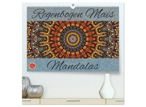 9783435675593 - Regenbogen Mais Mandalas (hochwertiger Premium Wandkalender 2025 DIN A2 quer) Kunstdruck in Hochglanz