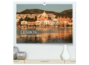 9783435675739 - Lesbos - Inselimpressionen (hochwertiger Premium Wandkalender 2025 DIN A2 quer) Kunstdruck in Hochglanz