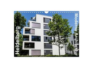 9783435675746 - Heidelberg 2025 - Moderne Architektur (Wandkalender 2025 DIN A4 quer) CALVENDO Monatskalender