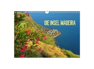 9783435676187 - Die Insel Madeira (Wandkalender 2025 DIN A4 quer) CALVENDO Monatskalender