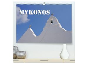 9783435676842 - MYKONOS - Insel des Jetset (hochwertiger Premium Wandkalender 2025 DIN A2 quer) Kunstdruck in Hochglanz