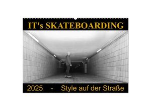 9783435677627 - ITs Skateboarding - Style auf der Straße (Wandkalender 2025 DIN A2 quer) CALVENDO Monatskalender