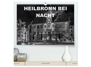 9783435677955 - Heilbronn bei Nacht (hochwertiger Premium Wandkalender 2025 DIN A2 quer) Kunstdruck in Hochglanz