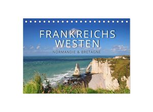 9783435677962 - Frankreichs Westen - Normandie und Bretagne (Tischkalender 2025 DIN A5 quer) CALVENDO Monatskalender