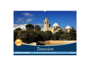 9783435678082 - Tunesien - mediterrane Brücke zum Orient (Wandkalender 2025 DIN A2 quer) CALVENDO Monatskalender