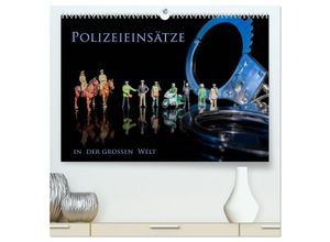 9783435678686 - Polizeieinsätze in der großen Welt (hochwertiger Premium Wandkalender 2025 DIN A2 quer) Kunstdruck in Hochglanz