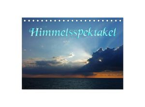9783435678914 - Himmelsspektakel (Tischkalender 2025 DIN A5 quer) CALVENDO Monatskalender