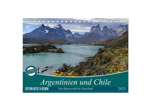 9783435679058 - Argentinien und Chile - vom Regenwald bis Feuerland (Tischkalender 2025 DIN A5 quer) CALVENDO Monatskalender