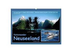 9783435679843 - Naturwunder Neuseeland - in Bild und Text (Wandkalender 2025 DIN A2 quer) CALVENDO Monatskalender