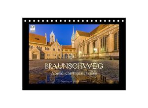 9783435680825 - BRAUNSCHWEIG - Abendliche Impressionen (Tischkalender 2025 DIN A5 quer) CALVENDO Monatskalender