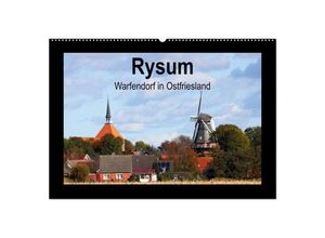 9783435681280 - Rysum - Warfendorf in Ostfriesland (Wandkalender 2025 DIN A2 quer) CALVENDO Monatskalender