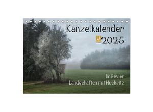 9783435681297 - Kanzelkalender 2025 (Tischkalender 2025 DIN A5 quer) CALVENDO Monatskalender