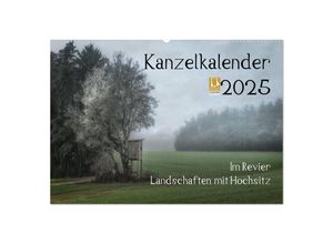 9783435681723 - Kanzelkalender 2025 (Wandkalender 2025 DIN A2 quer) CALVENDO Monatskalender