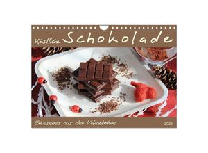 9783435682065 - Schokolade - aus der Kakaobohne (Wandkalender 2025 DIN A4 quer) CALVENDO Monatskalender