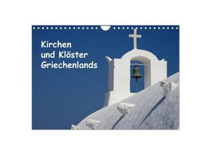 9783435682089 - Kirchen und Klöster Griechenlands (Wandkalender 2025 DIN A4 quer) CALVENDO Monatskalender