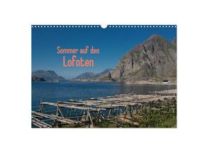 9783435682256 - Sommer auf den Lofoten (Wandkalender 2025 DIN A3 quer) CALVENDO Monatskalender