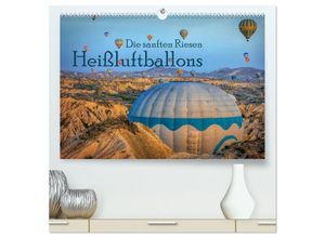 9783435682331 - Heißluftballons Die sanften Riesen (hochwertiger Premium Wandkalender 2025 DIN A2 quer) Kunstdruck in Hochglanz