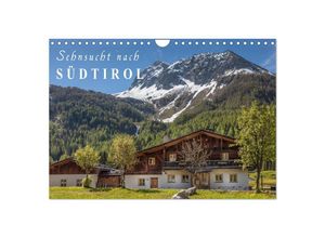 9783435682683 - Sehnsucht nach Südtirol (Wandkalender 2025 DIN A4 quer) CALVENDO Monatskalender