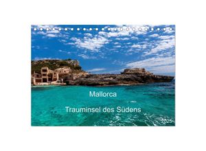 9783435682751 - Mallorca - Trauminsel des Südens (Tischkalender 2025 DIN A5 quer) CALVENDO Monatskalender