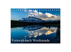 9783435682768 - Fernweh nach Westkanada (Tischkalender 2025 DIN A5 quer) CALVENDO Monatskalender