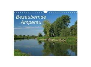 9783435682829 - Bezaubernde Amperau (Wandkalender 2025 DIN A4 quer) CALVENDO Monatskalender