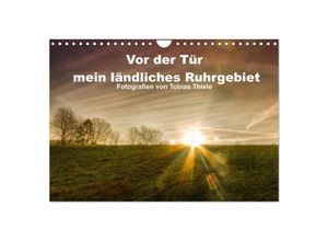 9783435682874 - Vor der Tür mein ländliches Ruhrgebiet (Wandkalender 2025 DIN A4 quer) CALVENDO Monatskalender