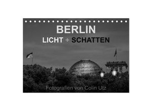 9783435683468 - Berlin - Licht und Schatten (Tischkalender 2025 DIN A5 quer) CALVENDO Monatskalender