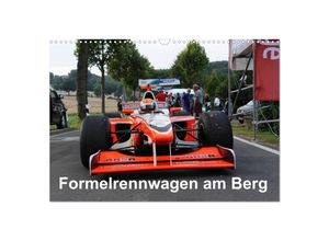 9783435683642 - Formelrennwagen am Berg (Wandkalender 2025 DIN A3 quer) CALVENDO Monatskalender