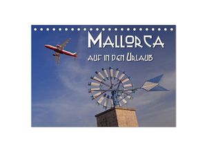 9783435683826 - Mallorca - auf in den Urlaub (Tischkalender 2025 DIN A5 quer) CALVENDO Monatskalender