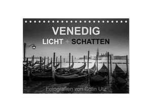 9783435683987 - Venedig - Licht und Schatten (Tischkalender 2025 DIN A5 quer) CALVENDO Monatskalender 9783435683987 - Venedig - Licht und Schatten (Tischkalender 2025 DIN A5 quer) CALVENDO Monatskalender