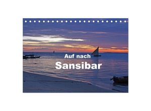 9783435684106 - Auf nach Sansibar (Tischkalender 2025 DIN A5 quer) CALVENDO Monatskalender