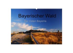 9783435684335 - Bayerischer Wald - der Osten Bayerns (Wandkalender 2025 DIN A2 quer) CALVENDO Monatskalender