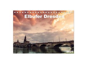 9783435684441 - Elbufer Dresden 2025 (Tischkalender 2025 DIN A5 quer) CALVENDO Monatskalender