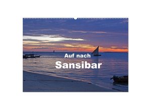 9783435684458 - Auf nach Sansibar (Wandkalender 2025 DIN A2 quer) CALVENDO Monatskalender