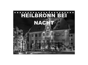 9783435684519 - Heilbronn bei Nacht (Tischkalender 2025 DIN A5 quer) CALVENDO Monatskalender