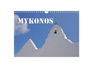 9783435684526 - MYKONOS - Insel des Jetset (Wandkalender 2025 DIN A4 quer) CALVENDO Monatskalender