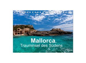 9783435684595 - Mallorca - Trauminsel des Südens (Tischkalender 2025 DIN A5 quer) CALVENDO Monatskalender