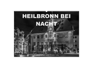 9783435684946 - Heilbronn bei Nacht (Wandkalender 2025 DIN A2 quer) CALVENDO Monatskalender