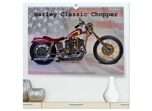 9783435686384 - Harley Classic Chopper (hochwertiger Premium Wandkalender 2025 DIN A2 quer) Kunstdruck in Hochglanz