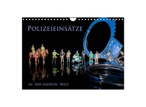 9783435686414 - Polizeieinsätze in der großen Welt (Wandkalender 2025 DIN A4 quer) CALVENDO Monatskalender