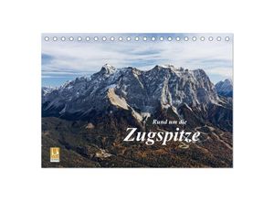 9783435686445 - Rund um die Zugspitze (Tischkalender 2025 DIN A5 quer) CALVENDO Monatskalender