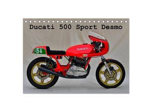 9783435686773 - Ducati 500 Sport Desmo (Tischkalender 2025 DIN A5 quer) CALVENDO Monatskalender