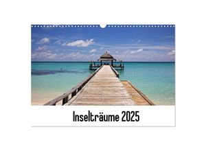 9783435687572 - Inselträume 2025 (Wandkalender 2025 DIN A3 quer) CALVENDO Monatskalender