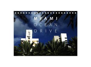 9783435687824 - Miami Ocean Drive USA (Tischkalender 2025 DIN A5 quer) CALVENDO Monatskalender