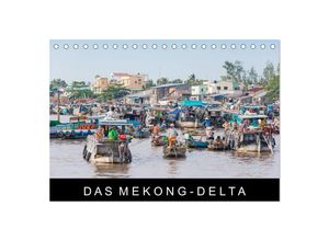 9783435688647 - Das Mekong-Delta (Tischkalender 2025 DIN A5 quer) CALVENDO Monatskalender