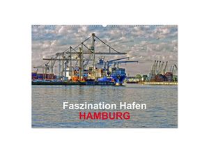 9783435689538 - Faszination Hafen - Hamburg (Wandkalender 2025 DIN A2 quer) CALVENDO Monatskalender