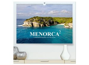 9783435689736 - MENORCA 2 - Landschaftsfotografien von Niko Korte (hochwertiger Premium Wandkalender 2025 DIN A2 quer) Kunstdruck in Hochglanz