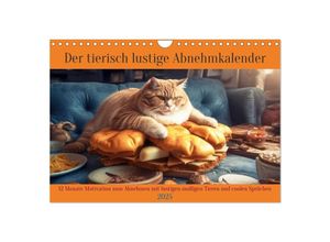 9783435690282 - Der tierisch lustige Abnehmkalender (Wandkalender 2025 DIN A4 quer) CALVENDO Monatskalender