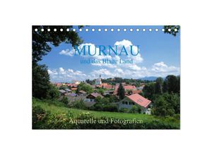 9783435690954 - Murnau und das Blaue Land - Aquarelle und Fotografien (Tischkalender 2025 DIN A5 quer) CALVENDO Monatskalender